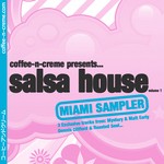 cover: Dennis Clifford|Mystery & Matt Early|Roasted Soul - Salsa House: Vol 1 (Miami Sampler)