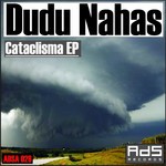 cover: Dudu Nahas - Cataclisma EP