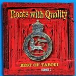 cover: Various - Roots With Quality: Best Of Tabou1, Scroll 2