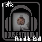 cover: Mana - Ramble Ball EP