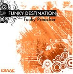 cover: Funky Destination - Funky Preacher