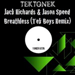 cover: Jason Speed|Richards, Jack - Breathless (Tek Boys remix)