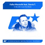 cover: Niestolik, Falko|Stevie T - In My Life (I Love You More)