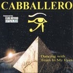 cover: Cabballero - Dancing With Tears In Eyes