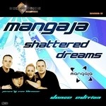 cover: Mangaja - Shattered Dreams (dance edition)