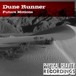 cover: Future Motions - Dune Runner