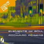 cover: Elements Of Soul|Richard Rogers - Come With Me