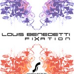 cover: Louis Benedetti - Fixation