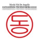 cover: Nicola Viti De Angelis - Esperienza Techno Borghese