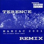 cover: Terence - Maniac 2001 Remix