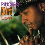 cover: Pinchers - Dirt Low