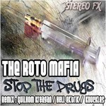 cover: The Roto Mafia - Stop The Drugs EP