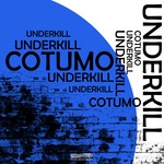 cover: Cotumo - Undekill EP