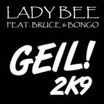 cover: Bruce & Bongo|Lady Bee - Geil!