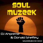 cover: Dj Aphreme|Donald Sheffey - Soul Muzeek