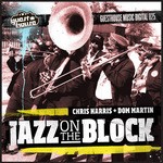 cover: Dom Martin|Harris, Chris - Jazz On The Block