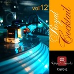 cover: Various - Royal Cocktail Vol 12