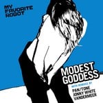 cover: My Favorite Robot - Modest Goddess EP