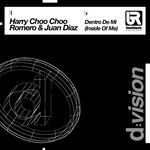 cover: Romero, Harry Choo Choo|Juan Diaz - Dentro De Mi (Inside Of Me)