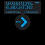 cover: Unconditional (remixes) - Gladiators