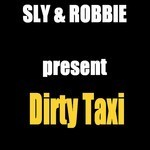 cover: Sly & Robbie - Dirty Taxi EP