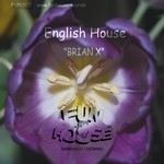 cover: English House - Brian X