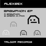 cover: Alexsex - Babyphon EP