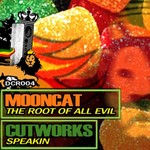 cover: Cutworks|Mooncat - The Root Of All Evil