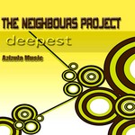 cover: The Neighbours Project - Deepest