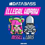 cover: Missill & Loris - Illegal Horny