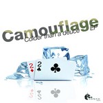 cover: Dj Camouflage - Colder Than A Deuce EP