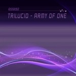 cover: Trilucid - Army Of One