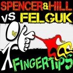 cover: Felguk|Spencer & Hill - Fingertips