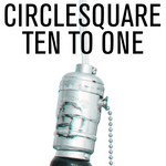 cover: Circlesquare - Ten To One