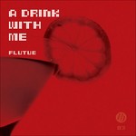 cover: Flutue - A Drink With Me