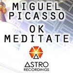 cover: Miguel Picasso - OK Meditate