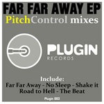 cover: Pitch Control - Far Far Away EP