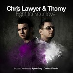 cover: Lawyer, Chris|Thomy - Fight For Your Love