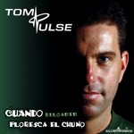 cover: Tom Pulse - Cuando (Floresca El Chuno) Reloaded