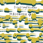 cover: Doubtingthomas - Masoneria EP