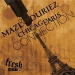 cover: Mazi & Duriez - Chicago Paris Connection