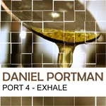 cover: Daniel Portman - Port 4 - Exhale