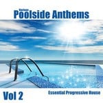 cover: Various - Poolside Anthems: Vol 2