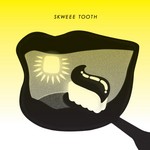 cover: Various - Skweee Tooth