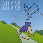 cover: Like A Tim - Disc O Tim