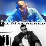 cover: Bad Manner|Sirreal - Ill Mannered