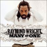 cover: Raymond Wright - Many As One