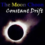 cover: Constant Drift - The Moon Choon