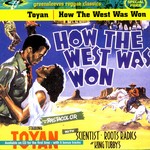 cover: Toyan - How The West Was Won