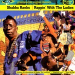 cover: Shabba Ranks - Rappin With The Ladies